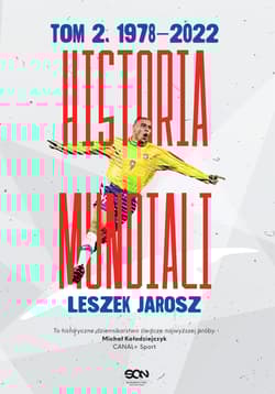 Historia mundiali. Tom 2. 1978–2022 - Leszek Jarosz