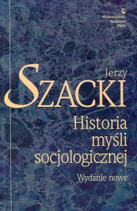 Historia myśli socjologicznej Wydanie nowe
