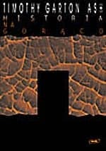 Historia na gorąco. Eseje i reportaże z Europy lat dziewięćdziesiątych. - Timothy Garton Ash