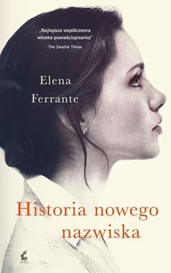 Historia nowego nazwiska - Elena Ferrante