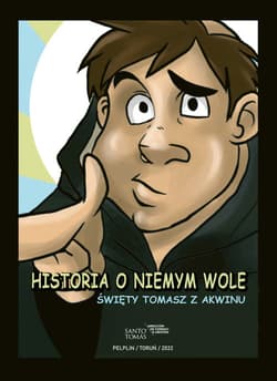 Historia o niemym wole Święty Tomasz z Akwinu - Martínez Cáceres Carolina