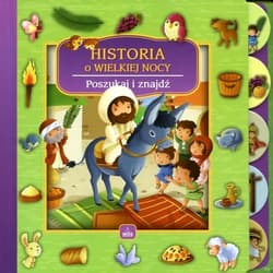 Historia o Wielkiej Nocy Poszukaj i znajdź.