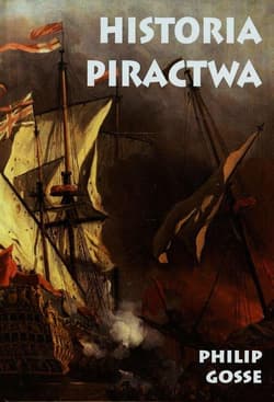 Historia Piractwa - Philip Gosse