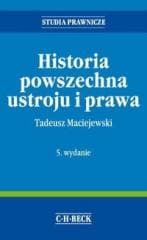 Historia powszechna ustroju i prawa w.5 - Tadeusz Maciejewski