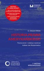 Historia prawa amerykańskiego - White G. Edward