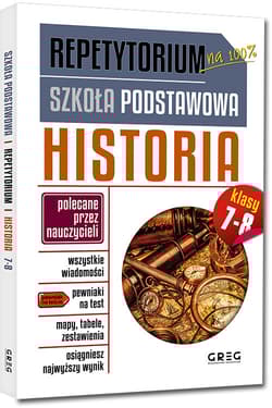 Historia. Repetytorium. Szkoła podstawowa. Klasy 7-8 - Opracowanie Zbiorowe