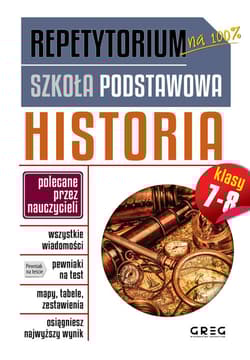 Historia. Repetytorium. Szkoła podstawowa. Klasy 7-8 - Opracowanie Zbiorowe