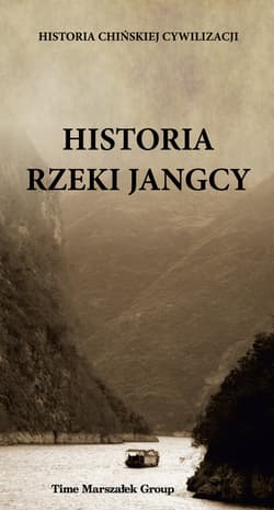 Historia rzeki Jangcy - Bartosz Płotka