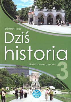 Historia SBR 3 Dziś historia podręcznik SOP - Zając Stanisław