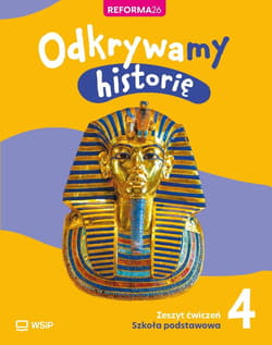 Historia SP 4 Odkrywamy historię ćwiczenia - Praca zbiorowa