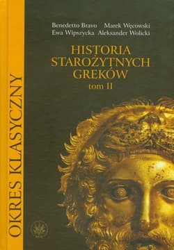 Historia starożytnych Greków Tom 2 - Aleksander Wolicki