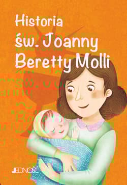 Historia św. Joanny Beretty Molli - Antonella Pandini