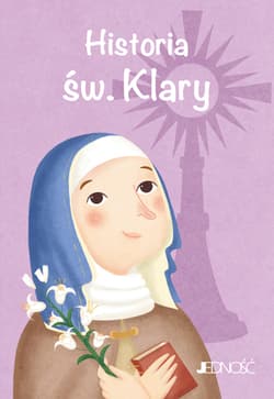 Historia św. Klary - Praca zbiorowa