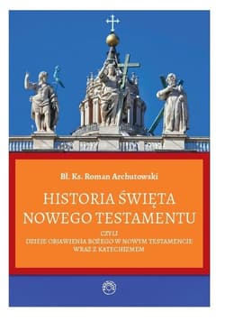 Historia Święta Nowego Testamentu