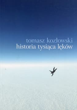 Historia tysiąca lęków