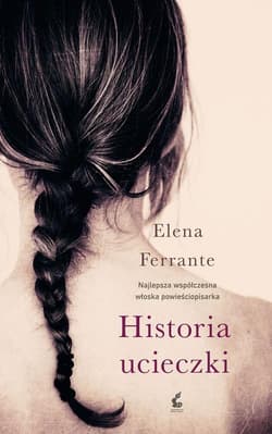 Historia ucieczki - Elena Ferrante