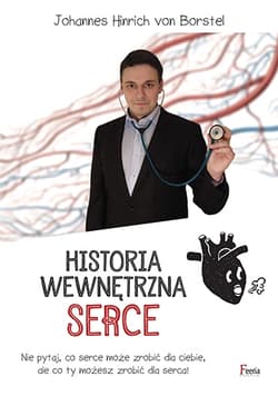 Historia wewnętrzna. Serce