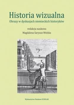 Historia wizualna Obrazy w dyskusjach niemieckich historyków
