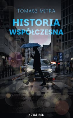 Historia współczesna - Tomasz Mitra