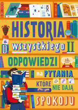 Historia wszystkiego. Odpowiedzi na pytania, które nie dają spokoju - Dominika Dąbrowska