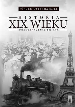 Historia XIX wieku Przeobrażenie świata