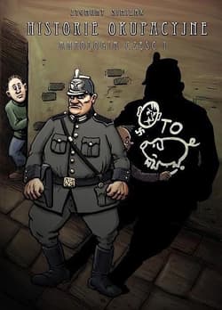Historie okupacyjne Antologia Część 1 - Zygmunt Symilak