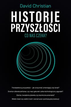 Historie przyszłości - ebook - David Christian