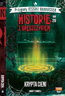 Historie z dreszczykiem J.Bannister 26 Krypta Cienii