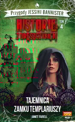 Historie z dreszczykiem J.Bannister 4 Tajemnica zamku templariuszy