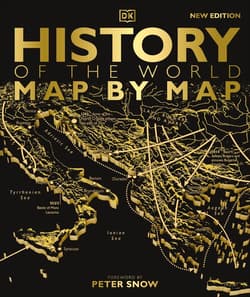 History of the World. Map by Map  wer. angielska - Peter Snow