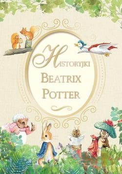 Historyjki Beatrix Potter - Beatrix Potter