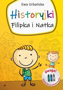 Historyjki Filipka i Natka