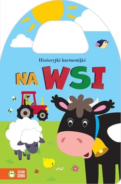 Historyjki harmonijki Na wsi - Opracowanie Zbiorowe