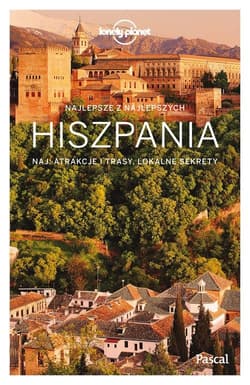 Hiszpania Lonely Planet        - Opracowanie Zbiorowe