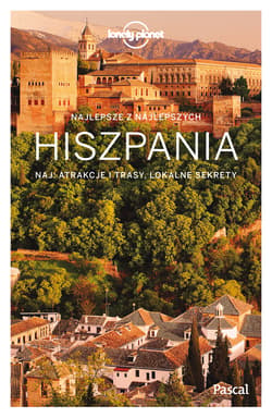 Hiszpania Lonely Planet - Opracowanie Zbiorowe