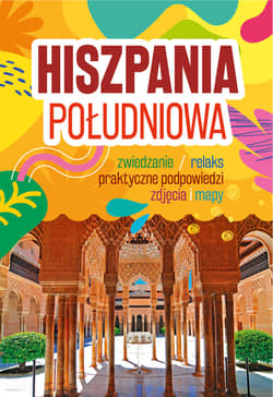 Hiszpania Południowa - Sławomir Adamczak