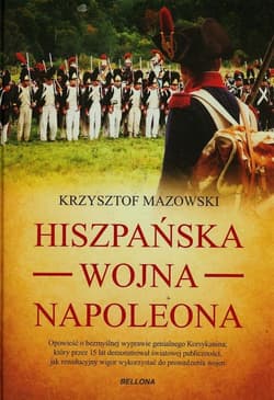 Hiszpańska wojna Napoleona - Krzysztof Mazowski
