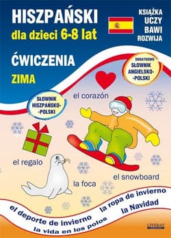 Hiszpański dla dzieci 6-8 lat. Zima - Hanna Jewiak, Piechocka-Empel Katarzyna
