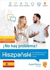 Hiszpański No hay problema! Kompleksowy kurs A1-C1 - Stawicka-Pirecka Barbara, Ivn Medel López, Żaneta