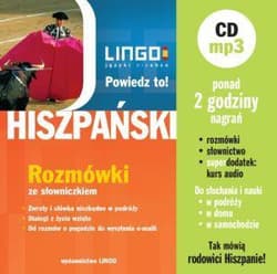 Hiszpański. Powiedz to! Rozmówki ze sł. + CD - Praca zbiorowa