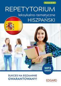 Hiszpański. Repetytorium leksykalno-tematyczne. Poziom A2-B2 wyd. 3 - Praca zbiorowa