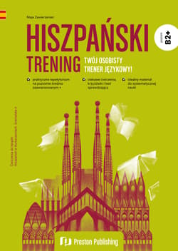 Hiszpański. Trening B2+ - Maja Zawierzeniec