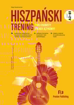 Hiszpański. Trening. Poziom A2-B1 - Maja Zawierzeniec