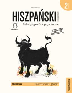 Hiszpański w tłumaczeniach. Gramatyka 2. Poziom A2-B1 + CD wyd. 3 - Magdalena Filak