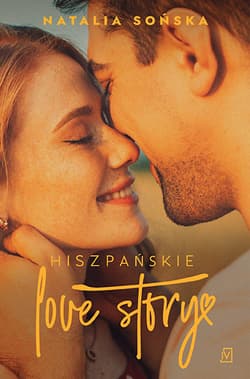 Hiszpańskie love story - Natalia  Sońska