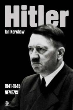 Hitler. Nemezis - Ian Kershaw