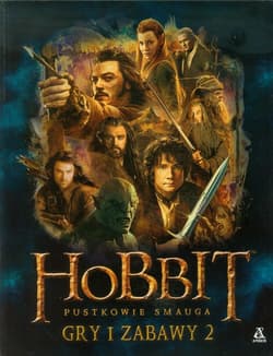 Hobbit Pustkowie Smauga Gry i zabawy 2 - J.R.R. Tolkien