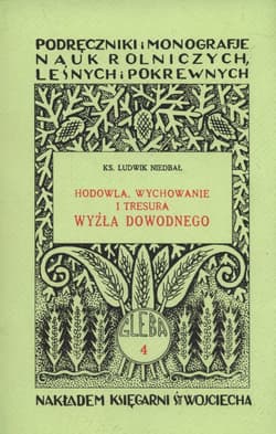 Hodowla wychowanie i tresura wyżła dowodnego