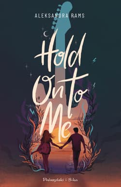 Hold On to Me - ebook - Aleksandra Rams