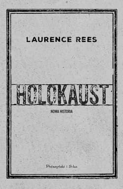 Holokaust - ebook - Laurence Rees
